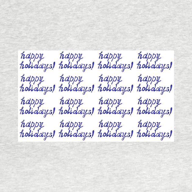 Trendy blue lettering Happy Holidays, hand-drawn phrase on isolated on white. Seamless pattern with marble texture. Watercolor illustration for greeting cards, posters, stickers and seasonal design. by Olesya Pugach